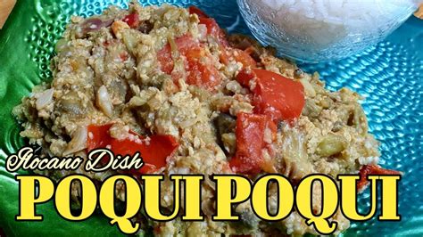 THE BEST WAY TO COOK ILOCANO'S POQUI POQUI .